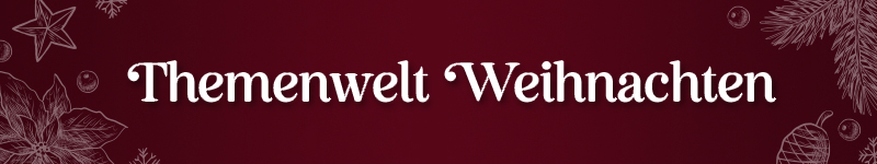Themenwelt Weihnachten Themenwelt Weihnachten