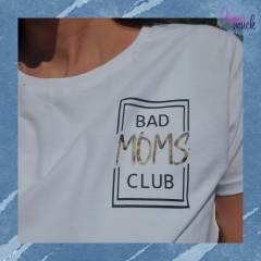 DL Bad moms club