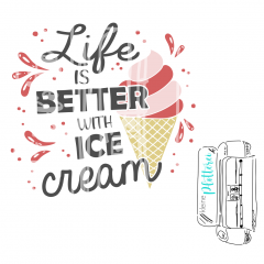 DL "Life is better with icecream†" KP