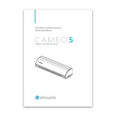 DL Betriebsanleitung Silhouette Cameo 5 Plus